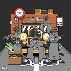 Dub Box / Gangsta Ish (Single)