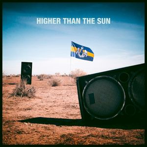 Higher Than the Sun (Single)