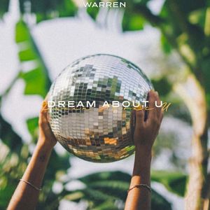 Dream About U (Single)