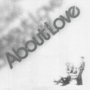 About Love (EP)