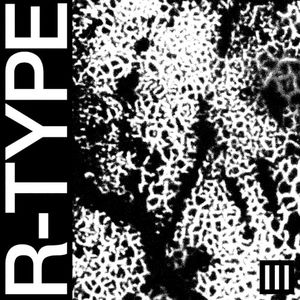 R‐TYPE III (EP)