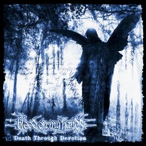 Death Through Devotion (EP)