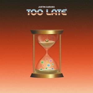 Too Late (Single)