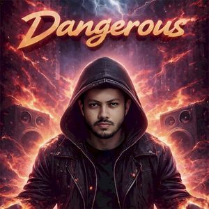 dangerous (Single)