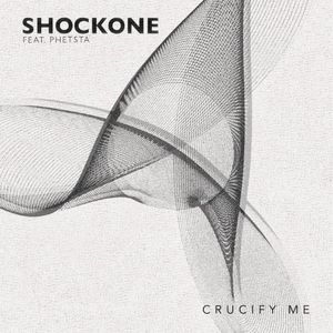 Crucify Me (Single)