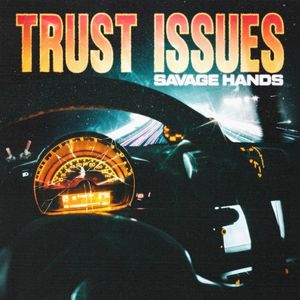 Trust Issues (Single)