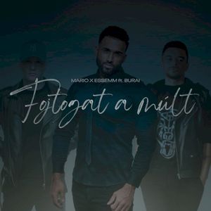 Fojtogat a múlt (Single)
