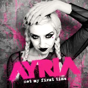 Not My First Time (Single)