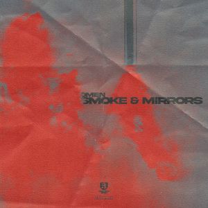 Smoke & Mirrors (Single)