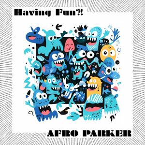 Having Fun?! (Single)