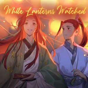 While Lanterns Watched (Mini Soundtrack) (OST)