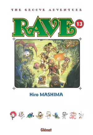 Rave (Édition originale), tome 13