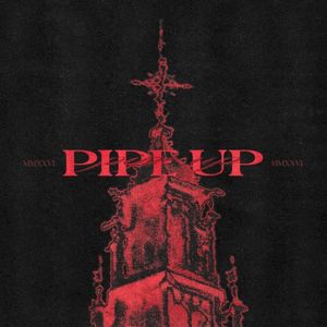 Pipe Up (Single)