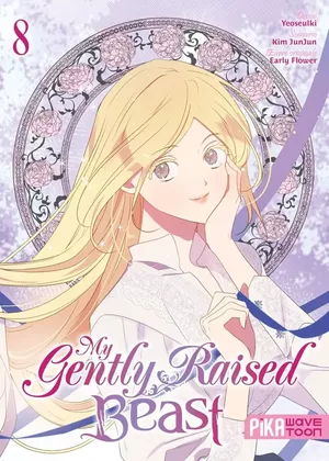 My Gently Raised Beast, tome 8