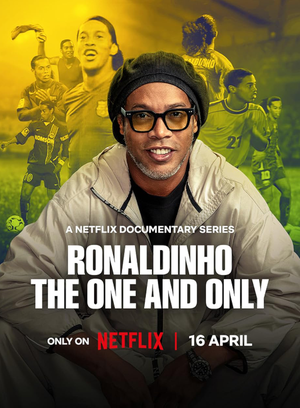 Ronaldinho : Le seul et l'unique