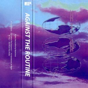 Against the Routine (EP)