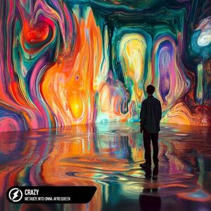 Crazy (Single)