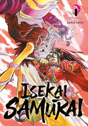 Isekai Samurai, tome 4