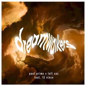 Dreamwalkers (Single)