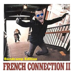 French Connection II (Single)