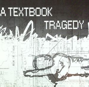 A Textbook Tragedy (EP)
