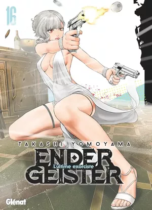 Ender Geister, tome 16