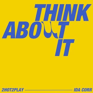 Think About It (Single)