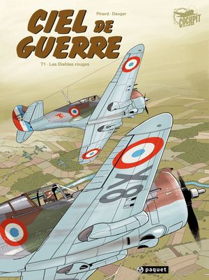 Les Diables rouges - Ciel de guerre, tome 1