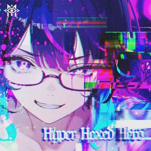 Hyper Hexed Hero (Single)