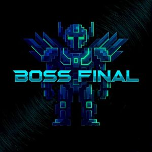 Boss Final