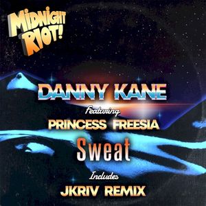 Sweat (feat. Princess Freesia) (Single)