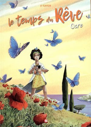 Le Temps du rêve