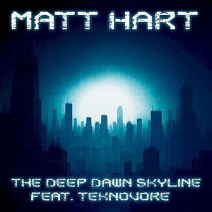 The Deep Dawn Skyline (Single)
