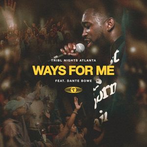 Ways for Me (Single)