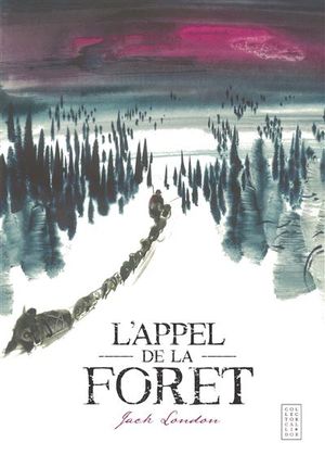 L'appel de la foret