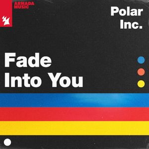 Fade Into You (EP)