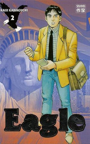 Eagle, tome 2