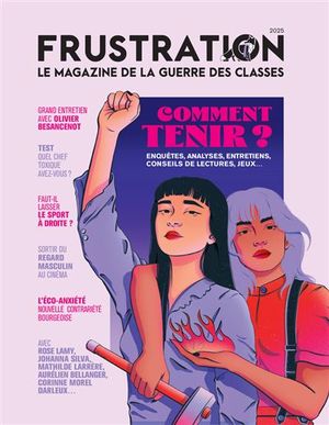 Frustration n°2 : Comment tenir ?
