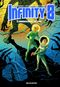 Connaissance ultime - Infinity 8, tome 6