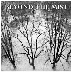 Beyond The Mist (Single)