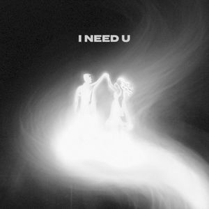 i need u (Single)