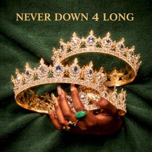 NEVER DOWN 4 LONG (EP)