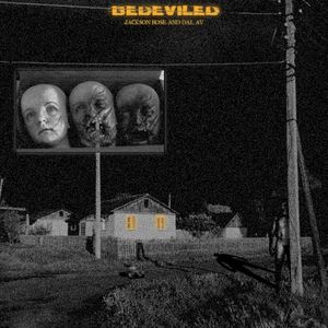 Bedeviled (Single)