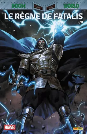Doom World : Le Règne de Fatalis, tome 6