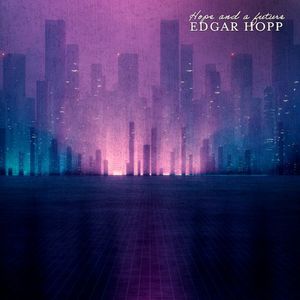 Hope and a Future (Single)