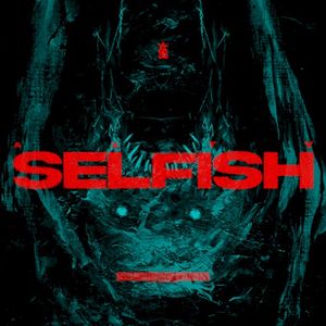 selfish (Single)