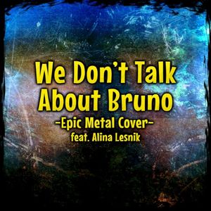 We Don't Talk About Bruno (Single)