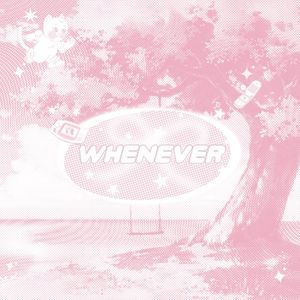 whenever (Single)