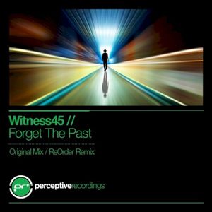 Forget The Past (Single)