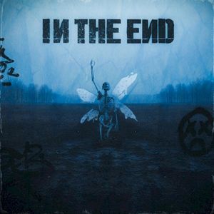 IN THE END (Single)